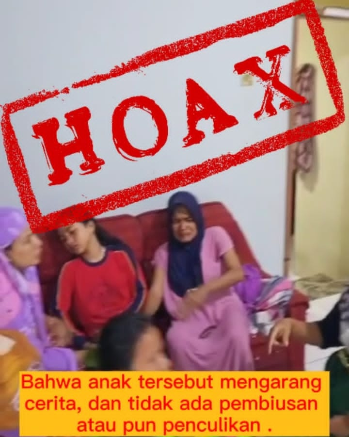 Berita Hoax, Beredarnya Video Isu Pencurian Dan Percobaan Penculikan Anak  Dengan Modus Pembiusan