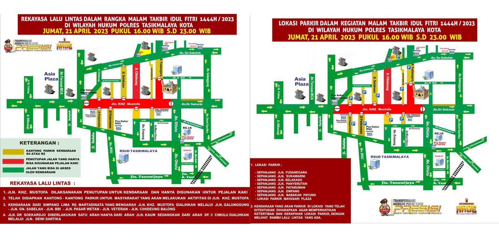 Menjelang Malam Takbir, Jalur HZ Mustofa  Dan Taman Kota Sampai Nagarawangi akan Ditutup.